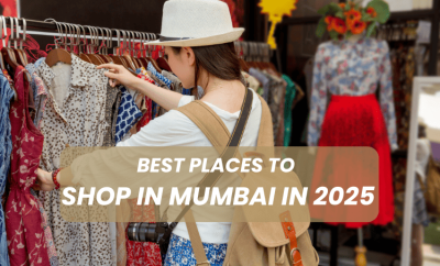 Discover Mumbai’s Hidden Gems: Best Places to Shop In Mumbai In 2025