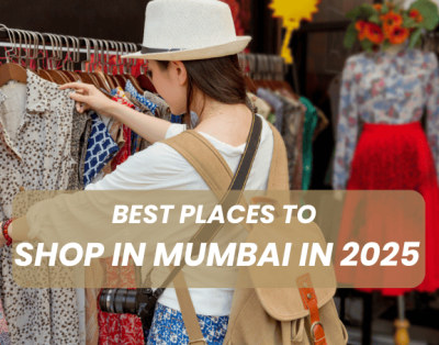 Discover Mumbai’s Hidden Gems: Best Places to Shop In Mumbai In 2025