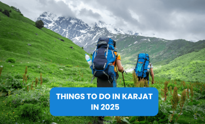 10 Best Things To Do In Karjat In 2025